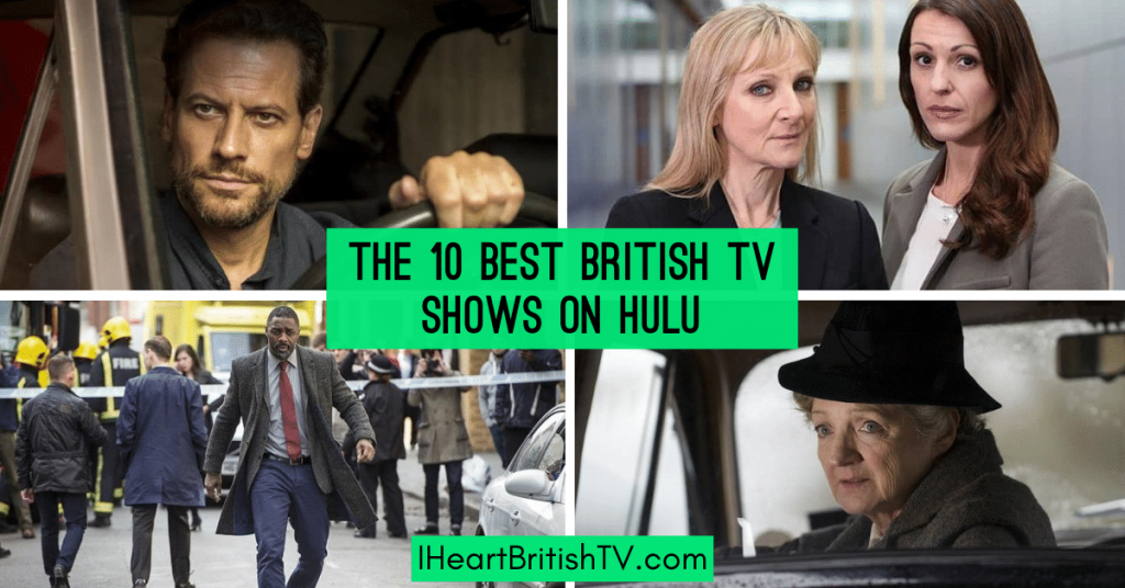 The best British shows on Hulu DLSServe