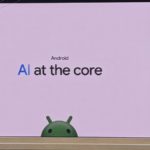 Google is ‘reimagining’ Android to be all-in on AI – and it looks truly impressive