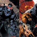 DC villains Bane and Deathstroke are getting their own movie