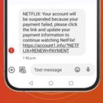 Your Netflix account is not suspended – how to avoid the latest SMS scam